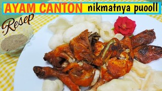 Cara Membuat Ayam Canton ( part 2 ) || CANTON CHICKEN RECIPES || HOW TO MAKE CANTON CHICKEN