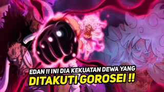 KEKUATAN YANG DI TAKUTI GOROSEI DAN PEMERINTAH DUNIA!! One piece terbaru