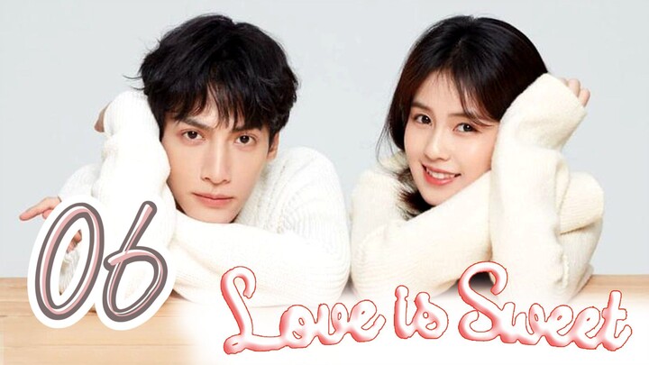 Love is Sweet Episode 6 Tagalog Dubbed HD
