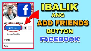 PAANO IBALIK ANG ADD FRIENDS BUTTON SA FACEBOOK KUNG FOLLOW NAKALAGAY | JOVTV