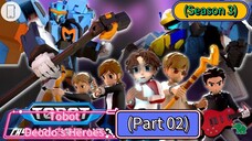 Tobot Deodo's Heroes (Season 3) (Part 02) Coming soon Trailer