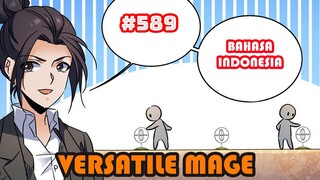 Versatile Mage | #589 | SUB INDO |