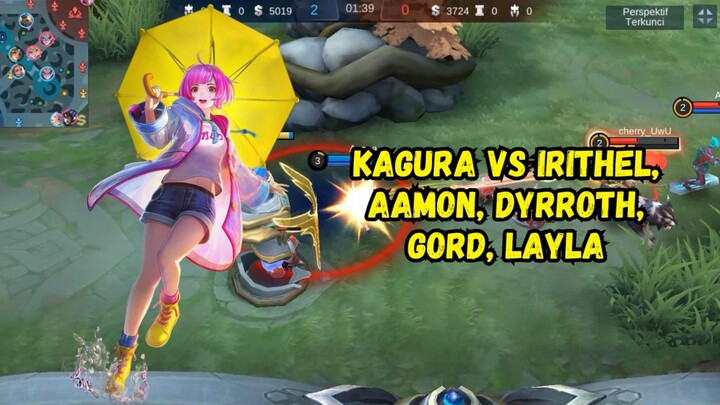 Kagura VS Irithel, Aamon, Dyrroth, Gord, Layla