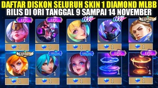 DAFTAR DISKON SELURUH SKIN 1 DIAMOND MOBILE LEGENDS! RILIS DI ORI TANGGAL 9-14 NOVEMBER 2023