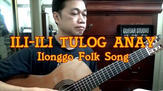ILI ILI TULOG ANAY (Ilonggo Folk Song) by RAFFY LATA