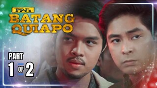 FPJ's Batang Quiapo | Episode 313 (1/2) | April 29, 2024