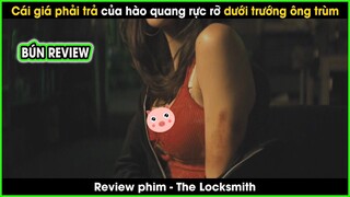 Nữ nhân trả giá khi núp bóng của gã trùm - REVIEW PHIM: THE LOCKSMITH 2023 || BÚN REVIEW