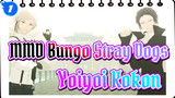 [MMD Bungo Stray Dogs] Yoiyoi Kokon /  Dazai & Chuya_1