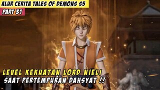 Bangkitnya Level Kekuatan Lord Nieli Saat Pertempuran Sesungguhnya - Alur Cerita Donghua TODG #31