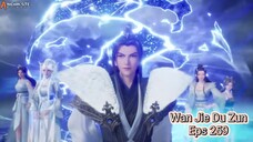 Wan Jie Du Zun Eps 259 Sub Anichin Indonesiaaa