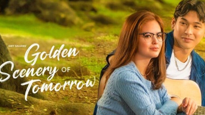 Ep 18 Golden Scenery of Tomorrow