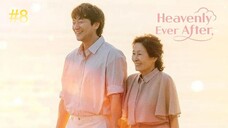 Heavenly Ever After-S1E8 (2025) الترجمة العربية