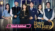 Hotel del luna episode 5 in hindi dubbed