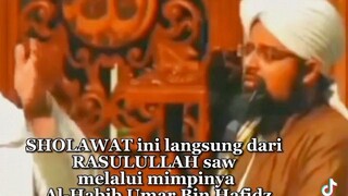 sholawat langsung dari Rasulullah Saw