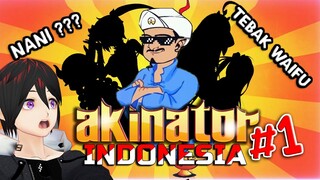 Mengalahkan Jin Akinator Indonesia! Menebak Waifu Saya! Part 1【Indonesia / Vtuber】