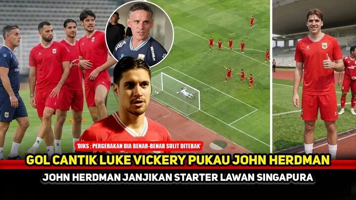 INSTING GOLNYA DIATAS RATA-RATA! Luke Vickery Paling Bersinar Di TC Timnas, John Herdman takjub