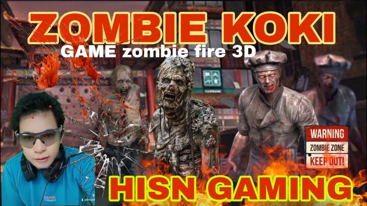 zombie koki menyerang  di game zombie Fire 3D