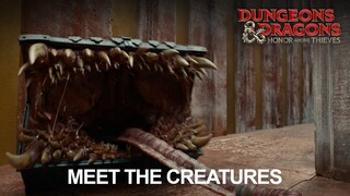 Dungeons & Dragons: Honor Among Thieves | Meet The Creatures (2023 Movie)