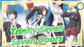 [Trinity Seven/MAD] Seven Doors_1