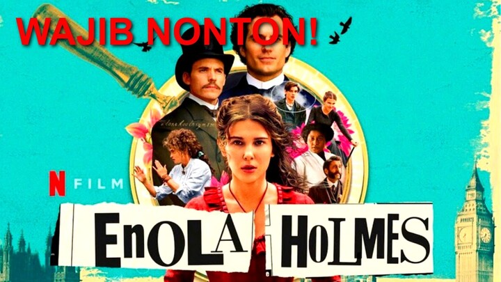 Enola Holmes 2020 MOVIE SUB INDO