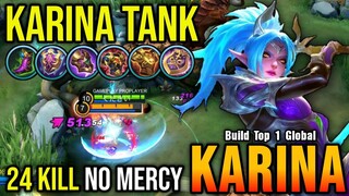 24 Kills No Mercy!! Karina Tank Build (PLEASE TRY) Autowin - Build Top 1 Global Karina ~ MLBB