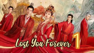 LOST YOU 4EVER _EP1