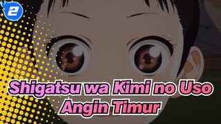 [Shigatsu wa Kimi no Uso] Potret Chopin 25-11 | Potongan Angin Timur_A2