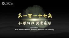 The Legend Of Martial Immortal Eps 117 Sub Bagus