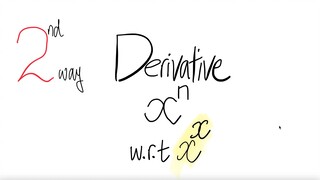 2nd way: derivative x^n w.r.t x^x