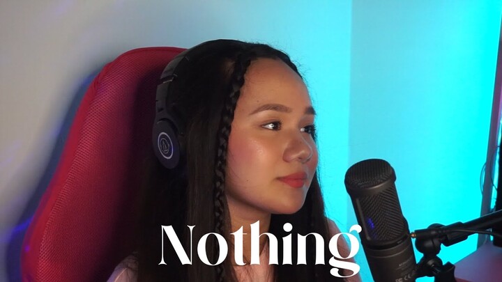 Nothing - Bruno Major | Adelene Rabulan (female cover)