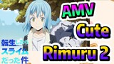 [Slime]AMV | Cute Rimuru 2