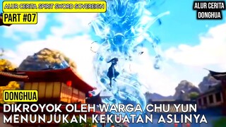 DIKEROYOK SEKAMPUNG NAGA BEARBRAND PUN MENGAMUK | ALUR CERITA FILM DONGHUA SPIRIT SWORD SOVEREIGN #7