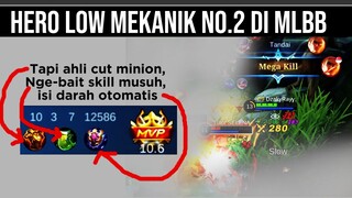 Hero LOW MEKANIK NO.2 di MLBB. Tapi jadi Counter buat Hero2 Mekanik Tinggi