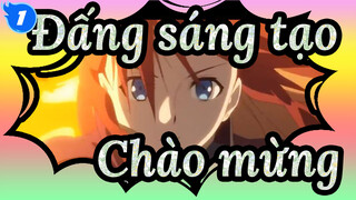 Đấng sáng tạo| Chào mừng đến với thế giới của "Đấng Sáng Tạo"_1