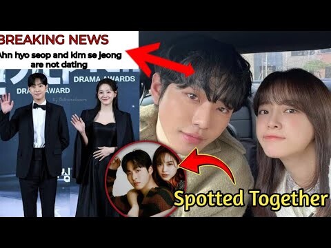 Ahn Hyo Seop and Kim Se Jeong Accidentally Spotted Together after Agency Deny Dating Rumors