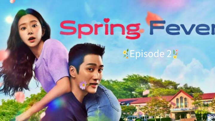 Spring Fever Ep2 || Korean Drama In Hindi Dubbed 🥰