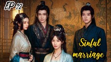 [ENG] EP 2 Sinful marriage 2025