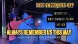 Always Remember Us This Way | Lady Gaga - Sweetnotes Live @ Lanao Del Sur