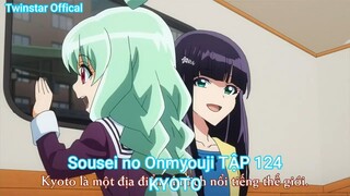 Sousei no Onmyouji TẬP 124-KYOTO