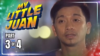 My Little Juan | Episode 52 (3/4) | April 22, 2024