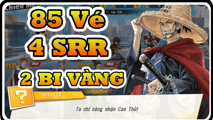 Nhân Phẩm Cực Đại: 85 Vé Đỏ 4 SSR vs 2 Bi Vàng - ONE PUNCH MAN THE STRONGEST | Dat PH