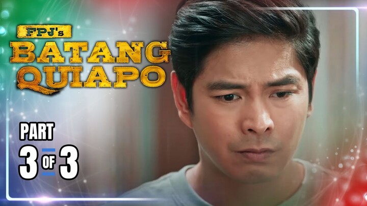 FPJ's Batang Quiapo | Episode 326 (3/3) | May 16, 2024