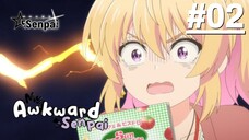 Senpai Bất Ổn Của Tôi - Tập 02 (Vietsub)