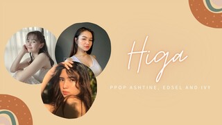 HIGA by Arthur Nery - [Cover by Ashtine, Edsel and Ivy]