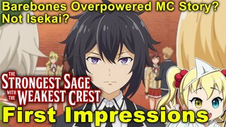 First Impressions: The Strongest Sage with the Weakest Crest (Shikkakumon no Saikyou Kenja)