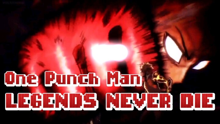 Legends Never Die x One Punch Man | Edits or AMV