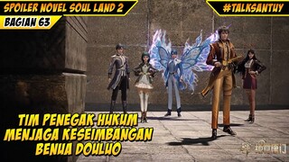 Huo Yuhao Bergabung Shrek Guardian Halaman Dalam - SOUL LAND 2 DONGHUA 63