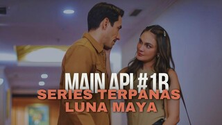 MAIN API EPISODE 1B | MALAM PANAS PENUH GAIRAH