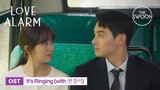 [MV] Love Alarm Season 2 OST | It’s Ringing (with 연경이) [ENG SUB]
