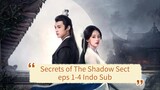 Secrets Of The Shadow Sect Eps 1 - 4 Indo Sub